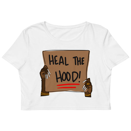 Heal the hood Organic Crop Top